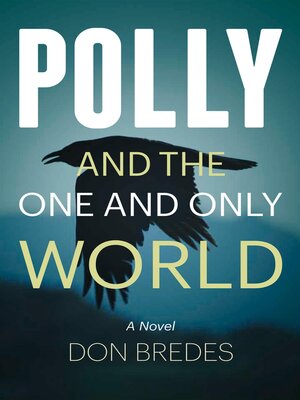 cover image of Polly and the One and Only World